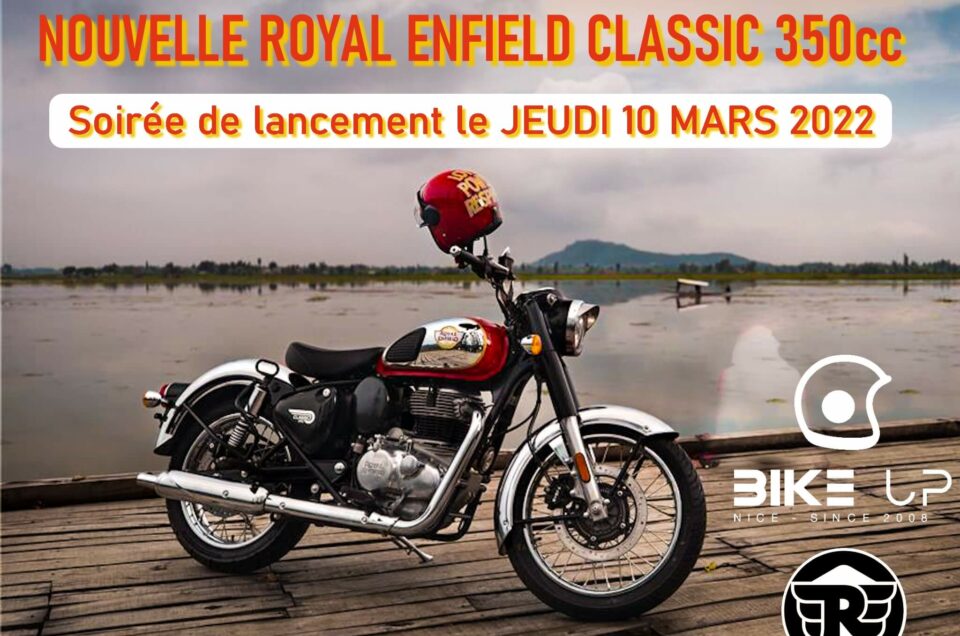 SOIRÉE DE LANCEMENT NOUVELLE CLASSIC 350CC