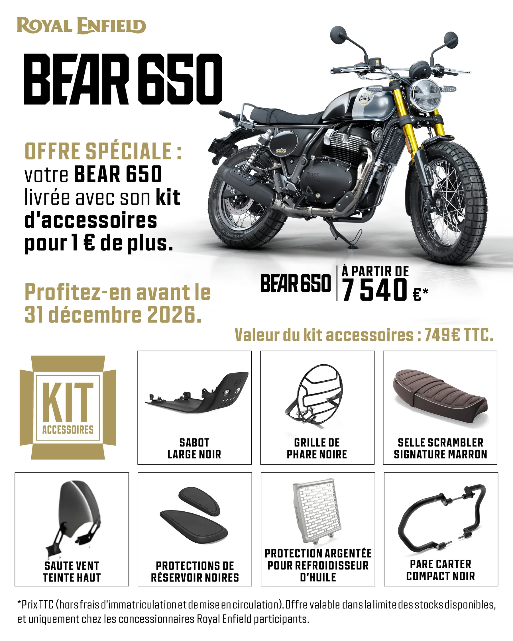 Offre spéciale Royal Enfield Bear 650 livrée avec son kit accessoires pour 1 €